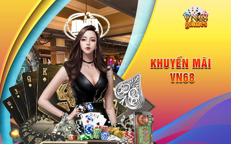 Thông tin về các chương trình khuyến mãi trên VN68
